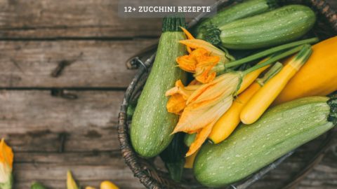 12+ Zucchini Rezepte
