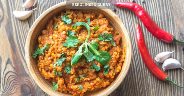 Berglinsen curry – gesund, aromatisch und super lecker