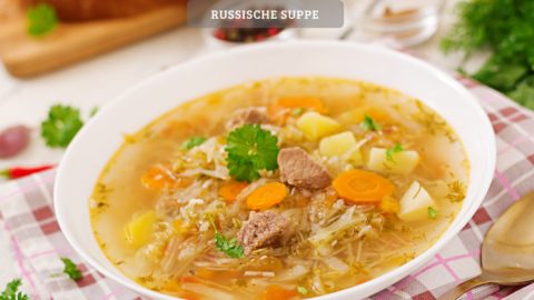 Russische Suppe