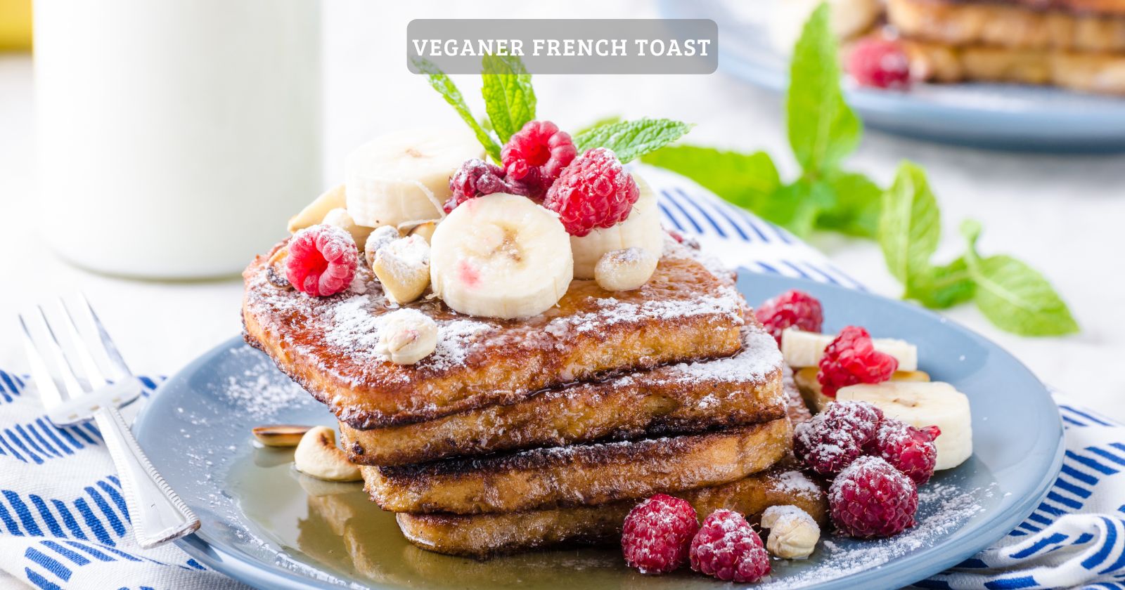 Veganer french toast mit toppings