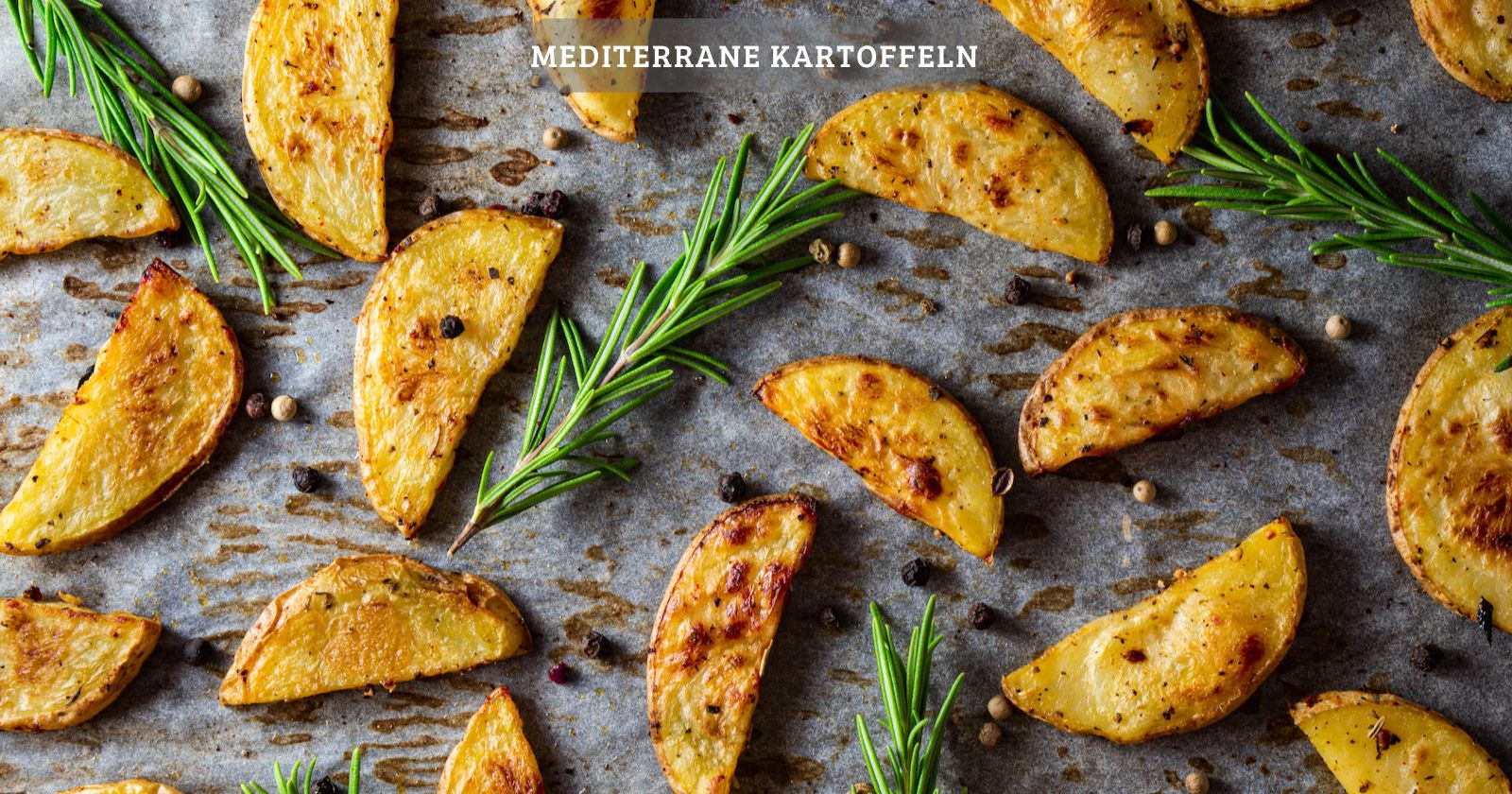 Knusprige mediterrane kartoffeln