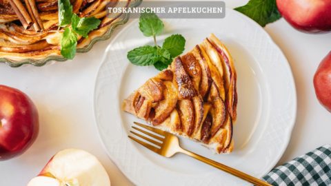 Toskanischer Apfelkuchen – lecker und gesund