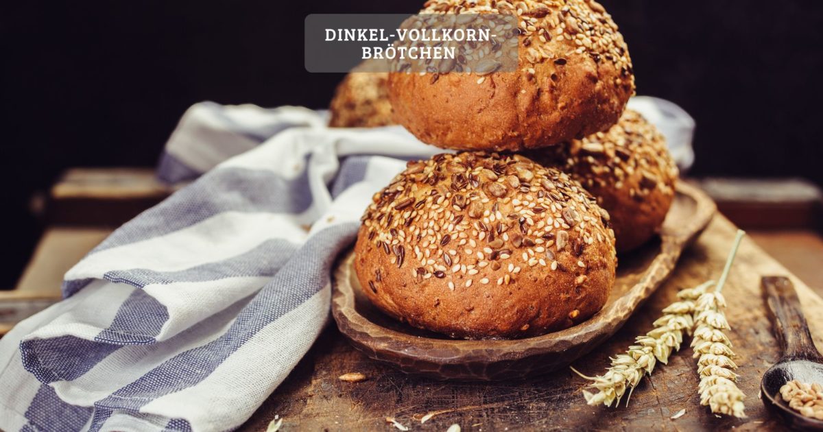 Dinkel-Vollkorn-Brötchen – ofenfrisch und einfach