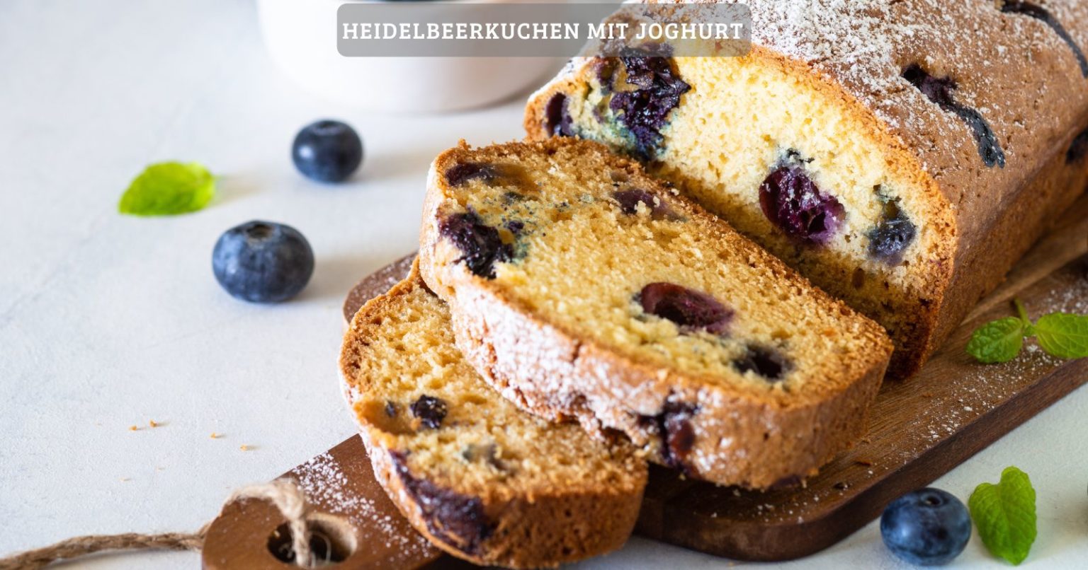 Heidelbeerkuchen mit Joghurt – einfach und herrlich fluffig